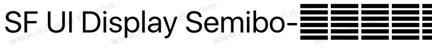SF UI Display Semibo字体转换